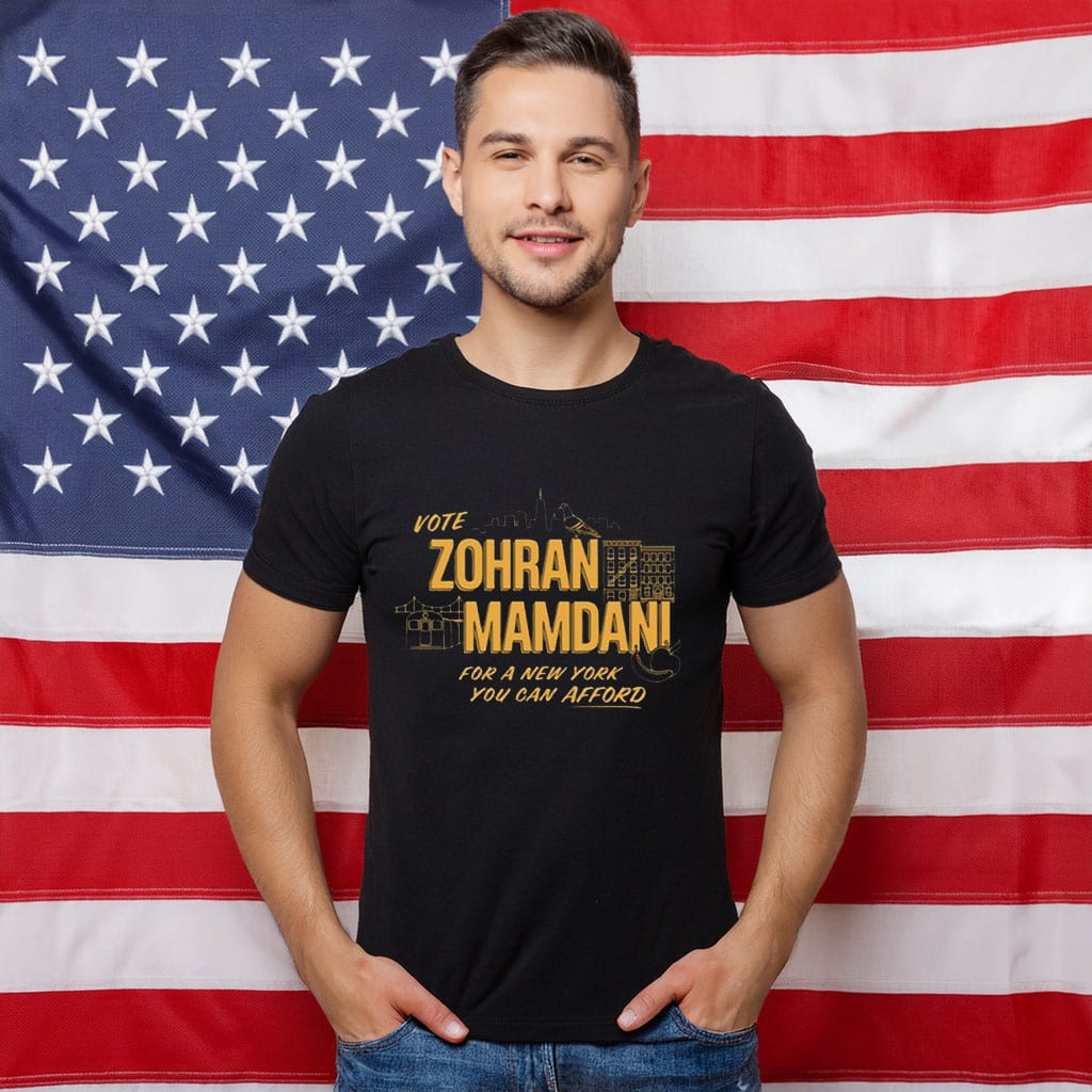 Zohran Mamdani A New York You Can Afford T-Shirt Muslim Mayor Zohran Themed Gifts