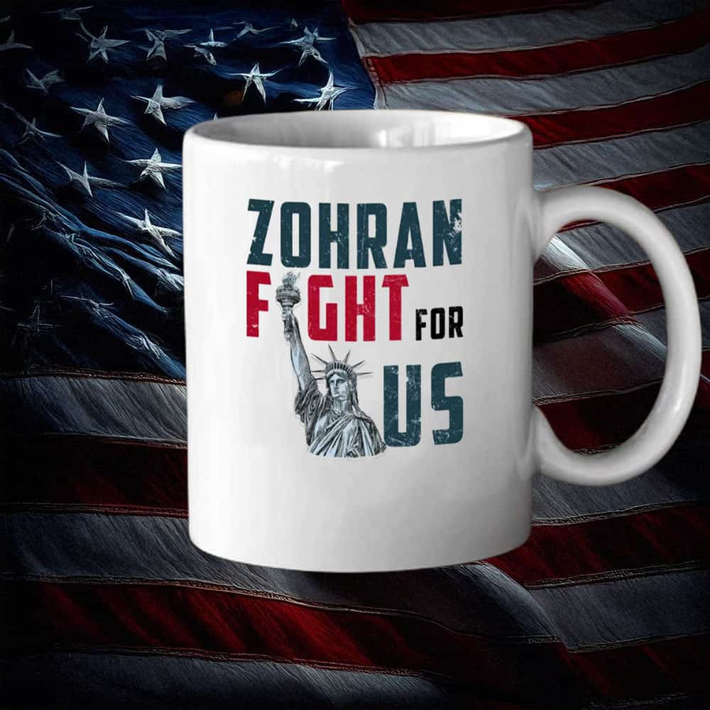 Zohran Mamdani Fight For Us Mug Statue Of Liberty Coffee Cup NYC Mayor Zohran Gifts
