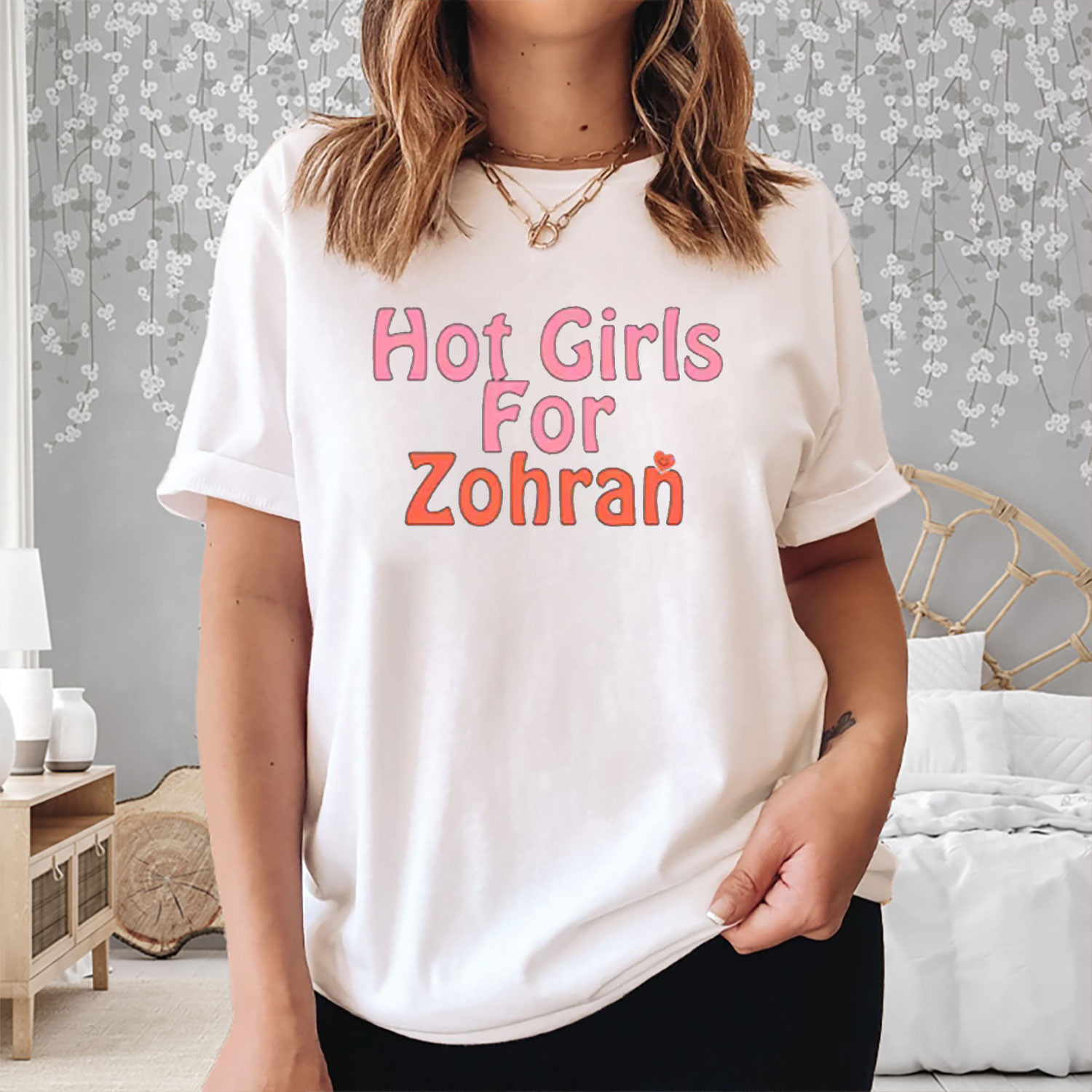 Zohran Mamdani Hot Girls For Zohran T-Shirt Funny NYC Political Activist Clothing Gifts