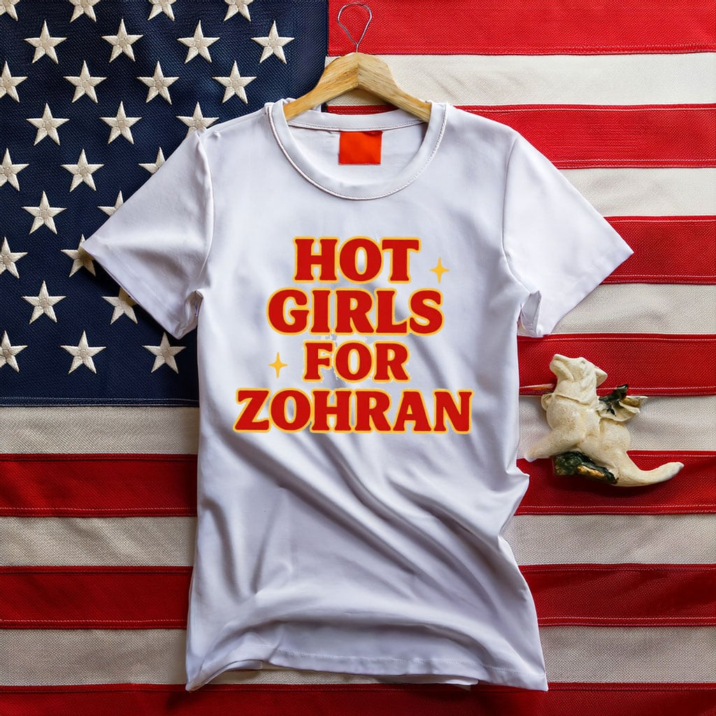 Zohran Mamdani Hot Girls For Zohran T-Shirt Muslim Mayor Tee Political Activist Gifts