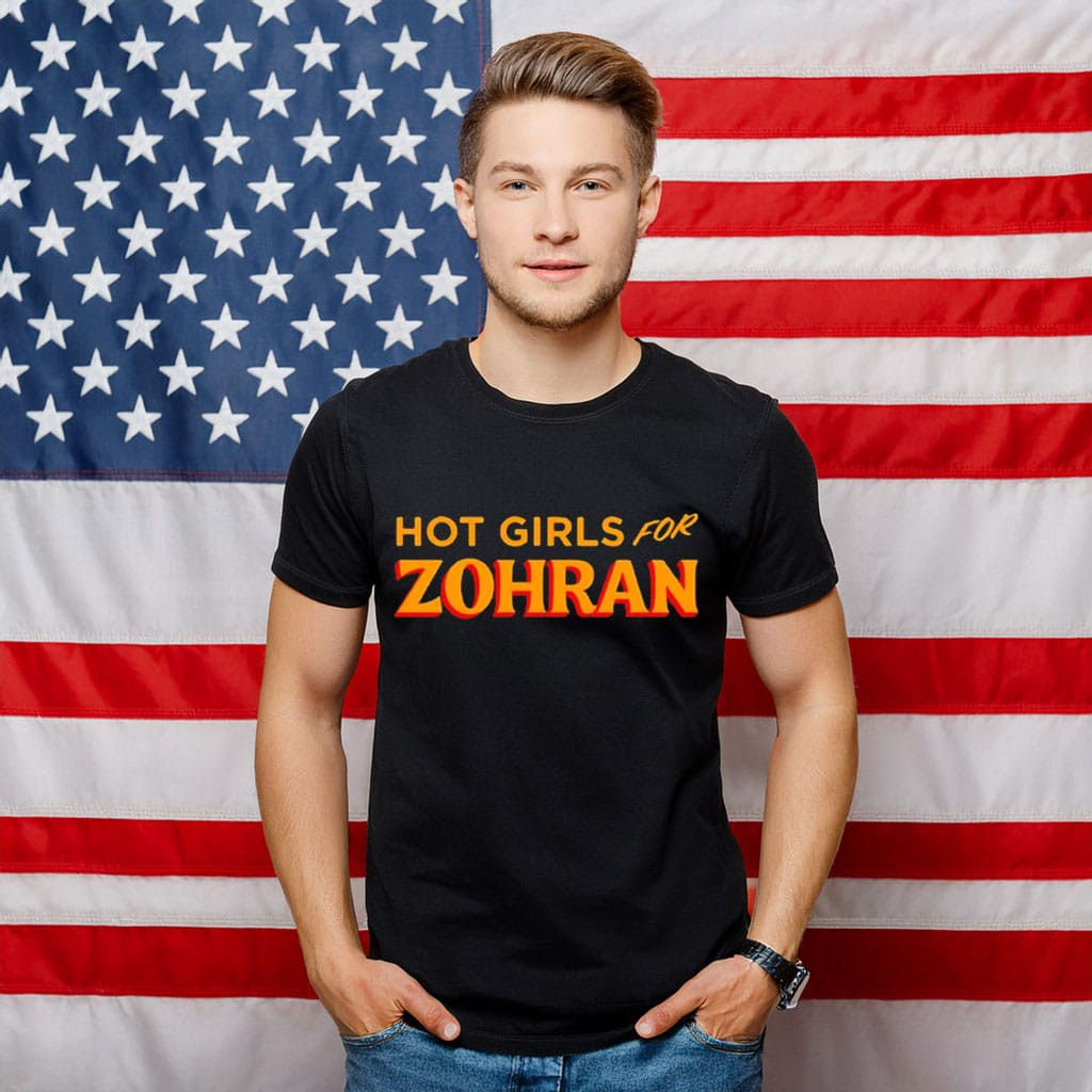 Zohran Mamdani Hot Girls For Zohran T-Shirt Retro Political Graphic Tee Supporter Gifts