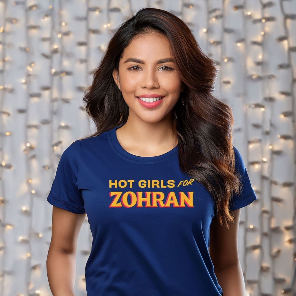 Zohran Mamdani Hot Girls For Zohran T-Shirt Victory Campaign Tee Democratic Activist Gifts