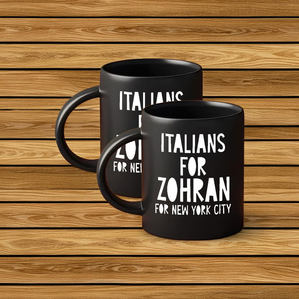 Zohran Mamdani Italians For Zohran Mug Democrats Socialist Progressive Mayor NYC Gifts