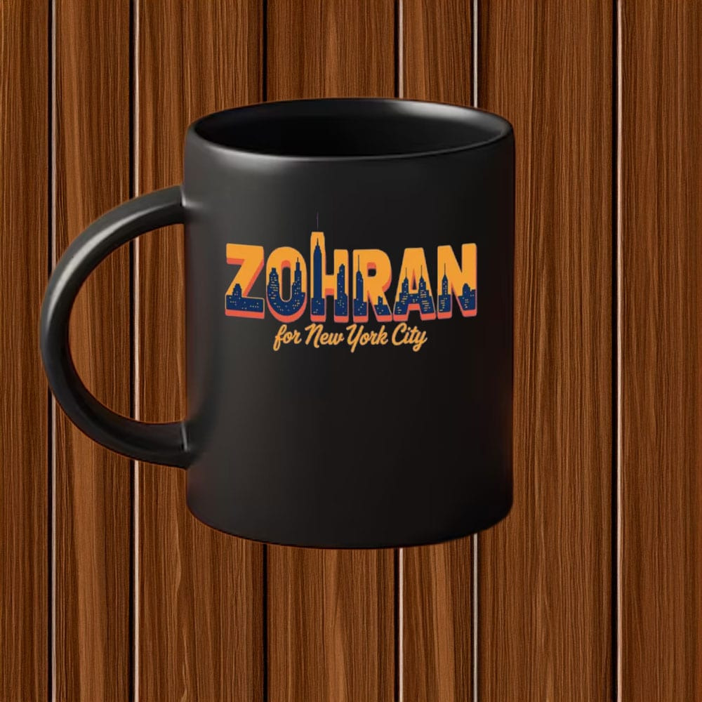 Zohran Mamdani New York City Mug Mayoral Race Progressive Campaign Vote Gifts For Zohran