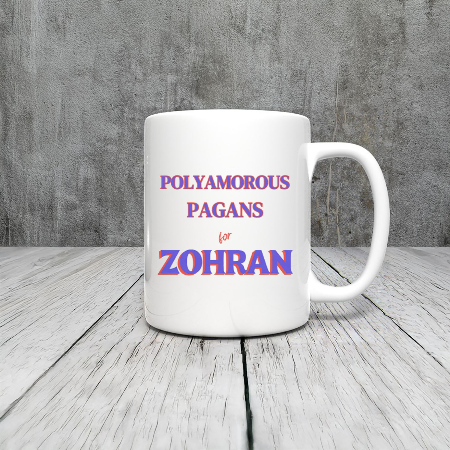 Zohran Mamdani Polyamorous Pagans Mug Democratic Socialist Zohran Gifts For New Yorker