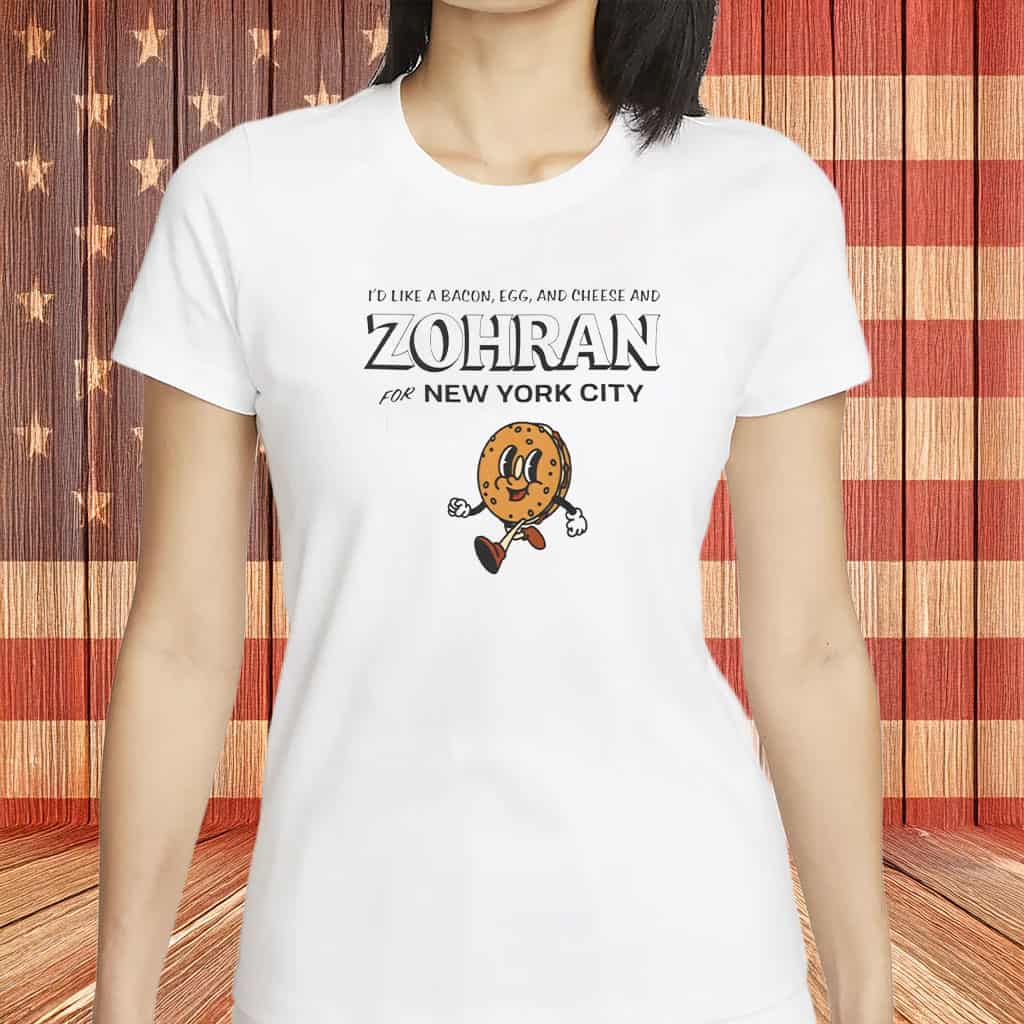 Zohran Mamdani T-Shirt Bacon Egg And Cheese NYC Breakfast Campaign Merch Gifts For Her