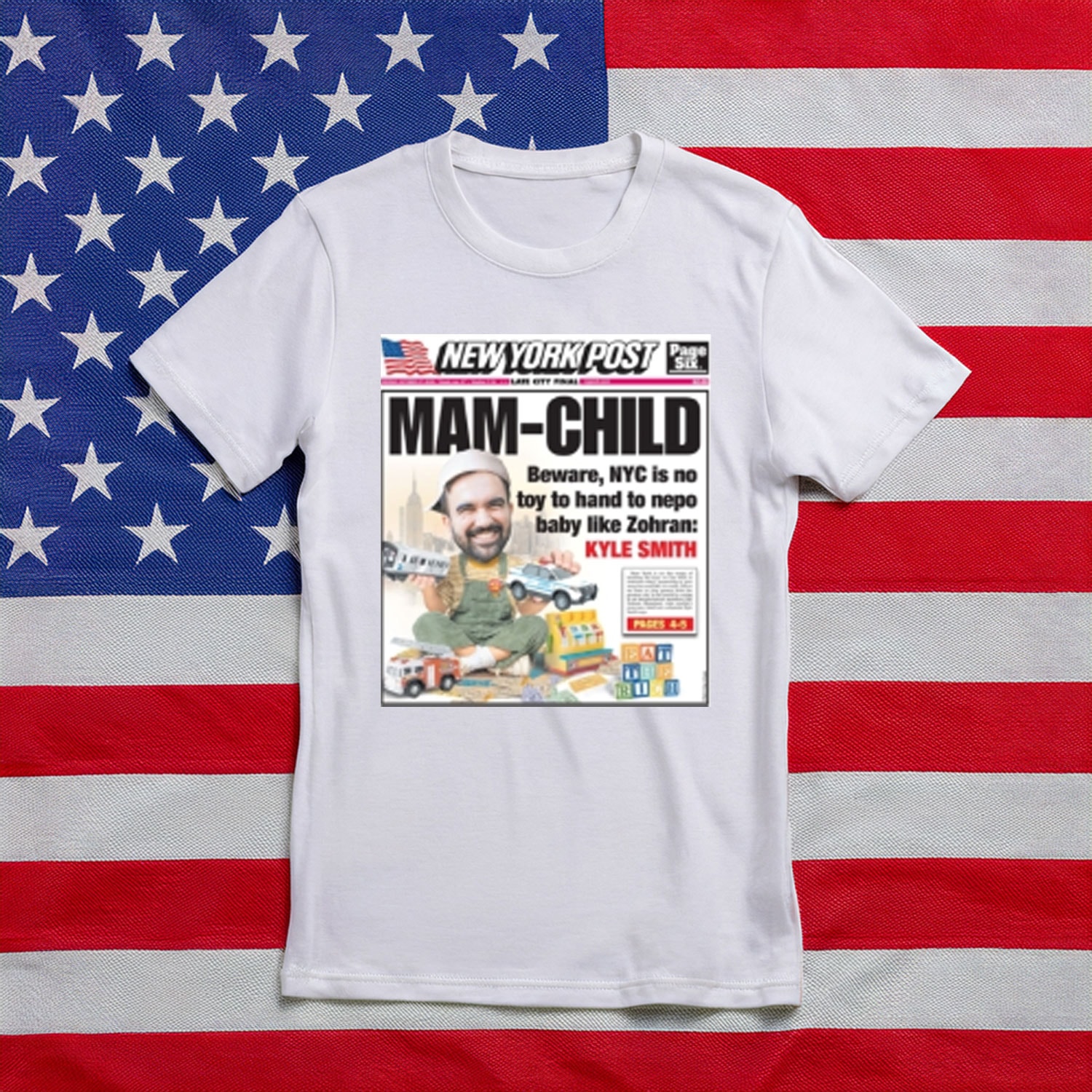 Zohran Mamdani T-Shirt New York Post Cover MAM Child 2025 Protest Tee Gifts For Supporters