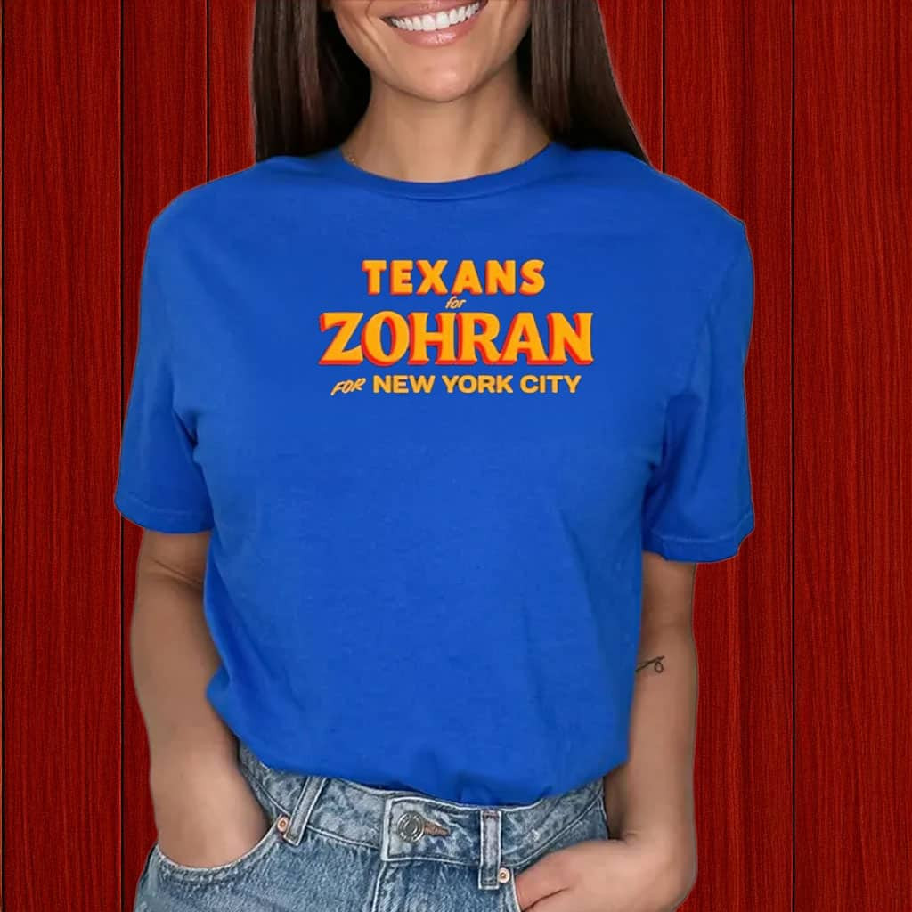 Zohran Mamdani T-Shirt Texans For Zohran For NYC Shirt National Support Presents