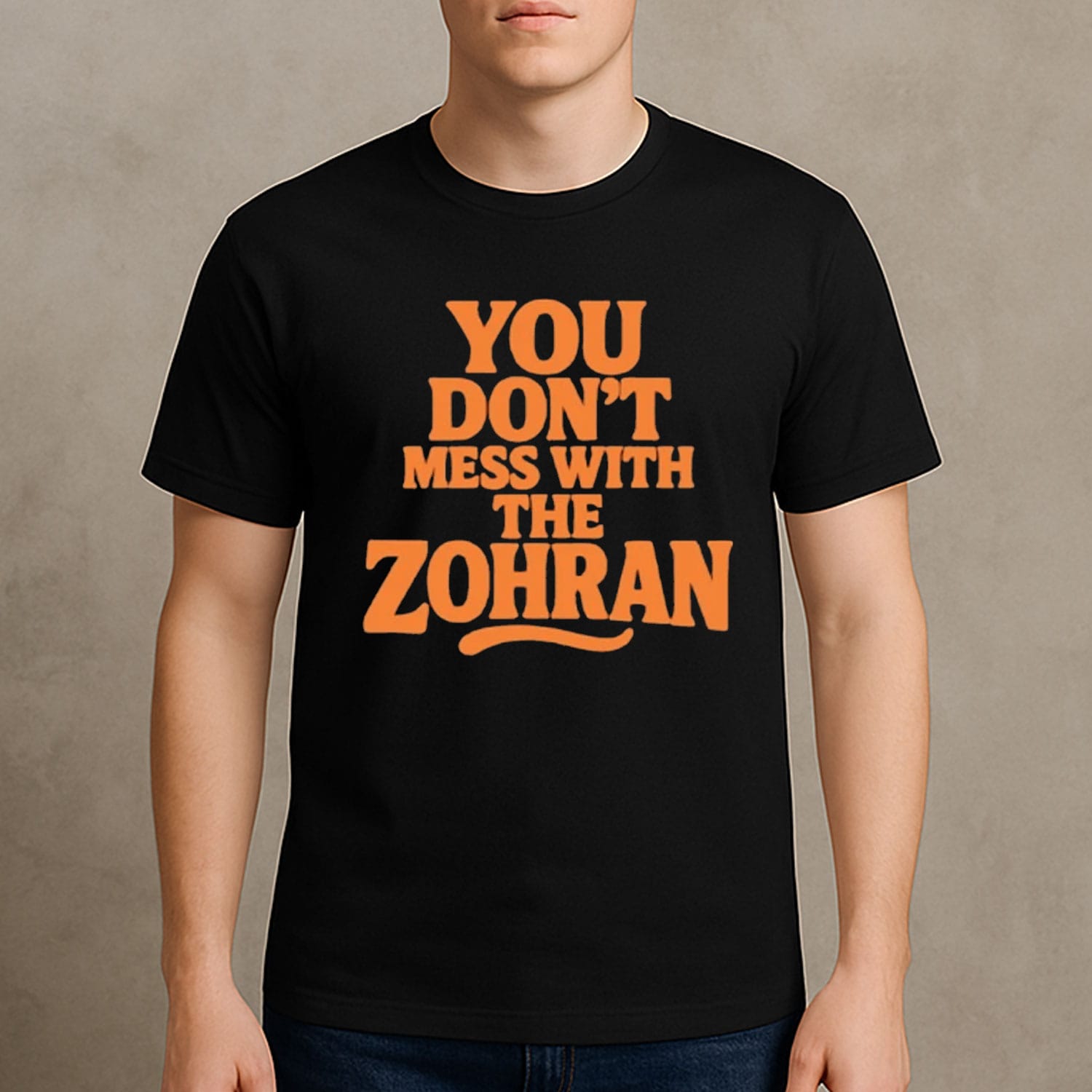 Zohran Mamdani T-Shirt You Don't Mess With The Zohran NYC Shirt Political Supporter Gift