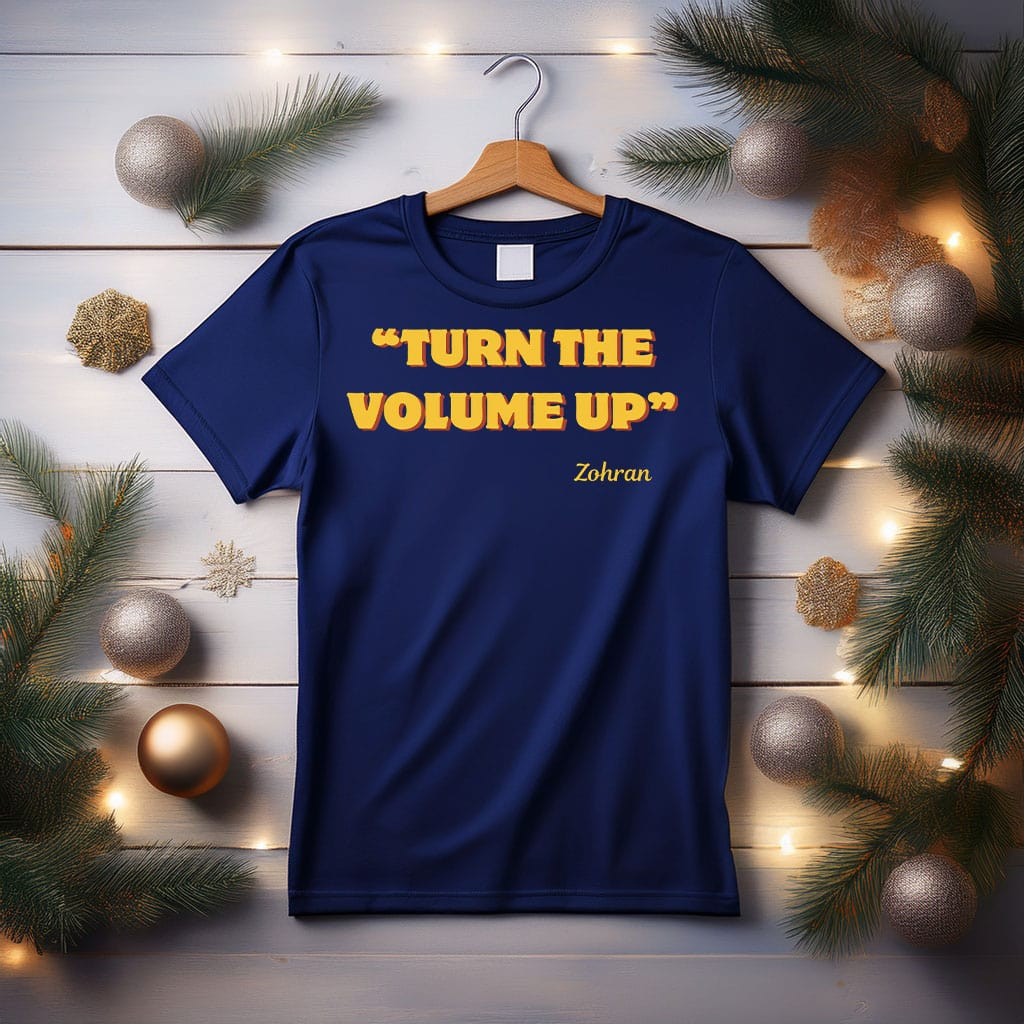 Zohran Mamdani Turn The Volume Up T-Shirt US Politician Tee Muslim Mayor Inspired Gifts